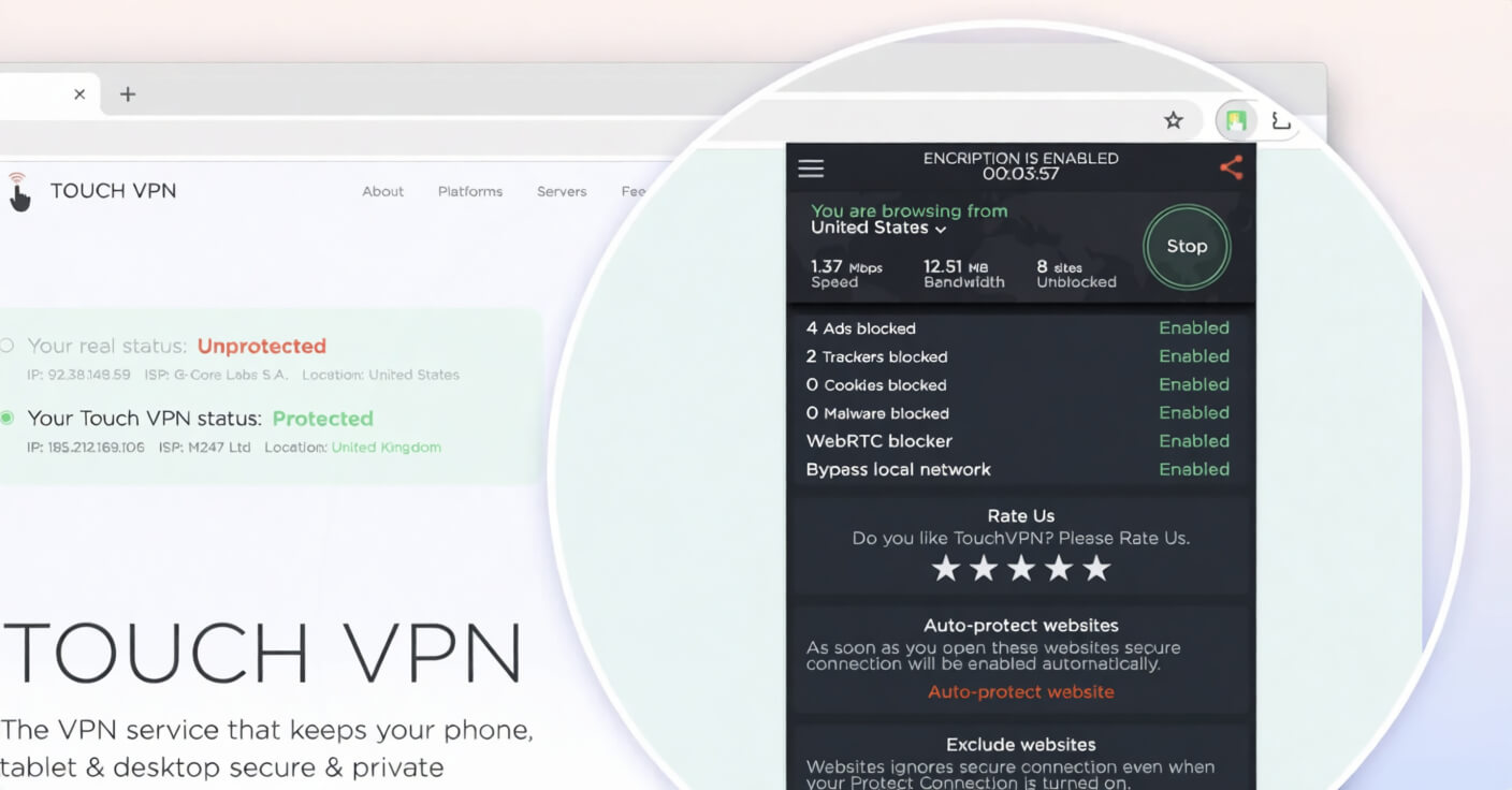 Touch VPN’s browser extensions Touch VPN’s browser extensions