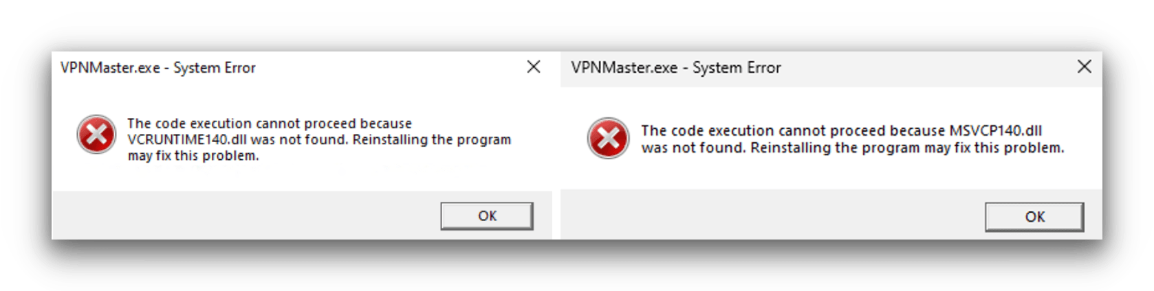 VPN Proxy Master on Windows requires VCRUNTIME140.dll and MSVCP10.dll. VPN Proxy Master on Windows requires VCRUNTIME140.dll and MSVCP10.dll.