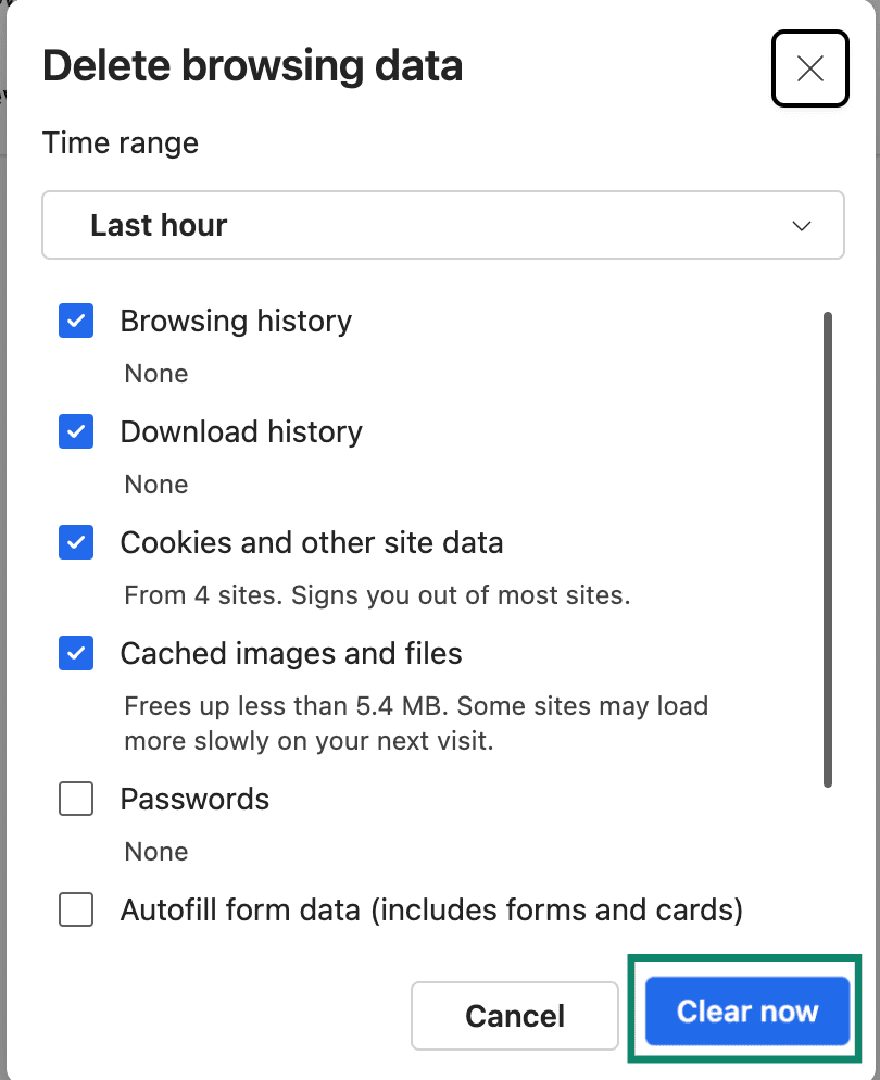 Clear Cookies and other site data and Cached images and files